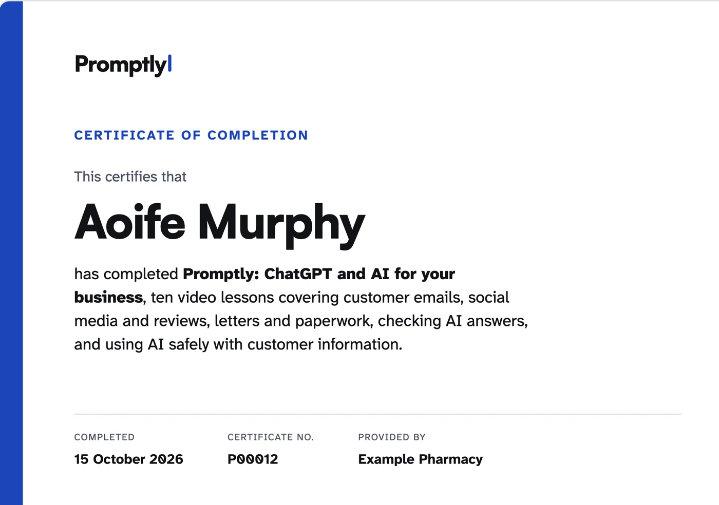 Certificate of completion with the person's name, completion date, certificate number and the business name